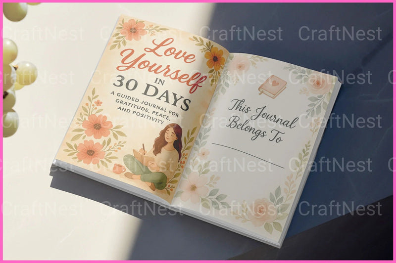 Love Yourself in 30 Days - CraftNest - Digital Crafting and Art