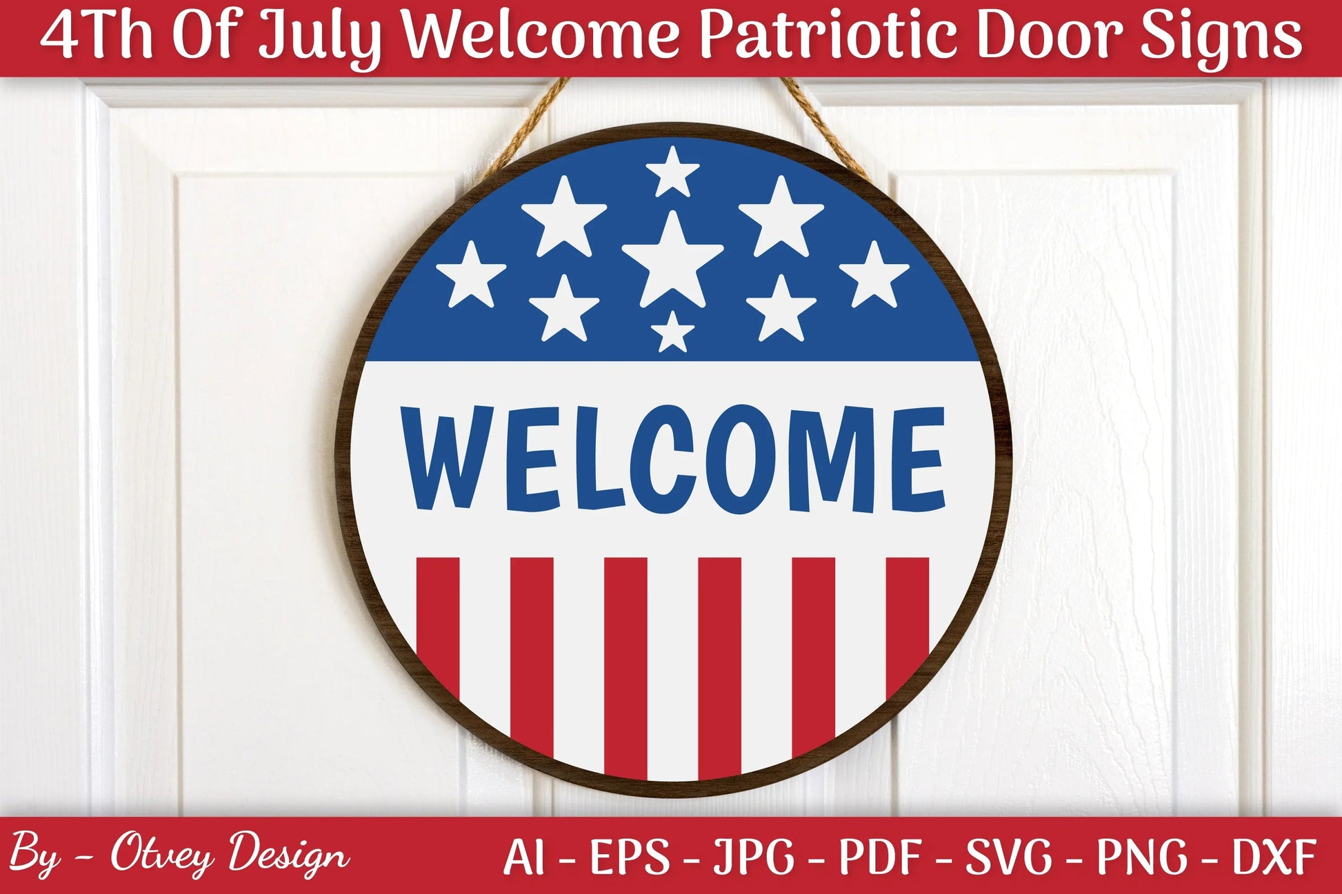 Patriotic 4th of July Welcome Door Sign SVG Bundle - CraftNest - Digital Crafting and Art