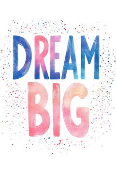 Dream Big Poster Wall Art - CraftNest - Digital Crafting and Art