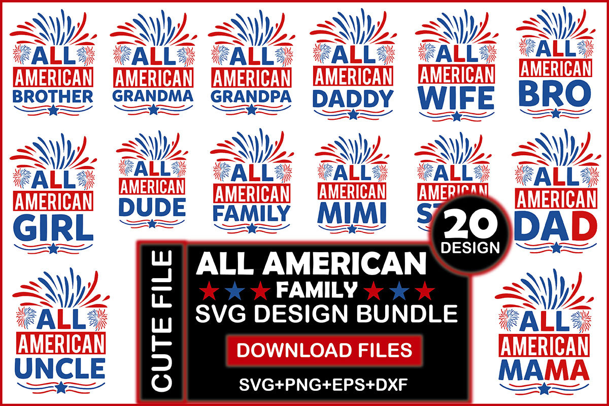 All American Family SVG Bundle