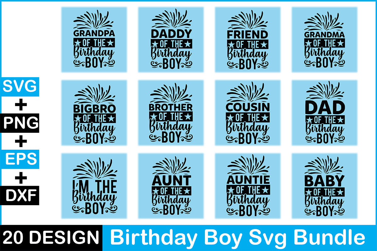 Birthday Boy SVG Bundle