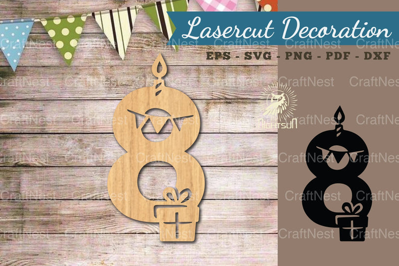 Birthday Number Eight Lasercut Decoration Clipart Bundle - CraftNest - Digital Crafting and Art