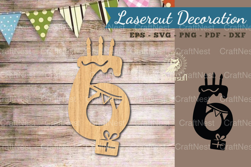 Birthday Number Six Lasercut Decoration Clipart Bundle - CraftNest - Digital Crafting and Art