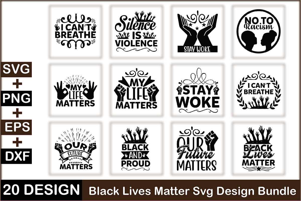 Black Lives Matter SVG Bundle 3