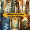Enchanted Gates Junk Journal Pages
