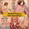 Pink Princess Junk Journal Pages