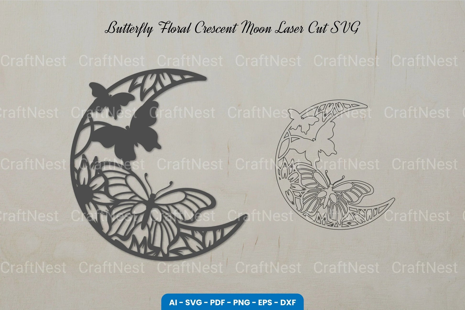 Butterfly Floral Crescent Moon Laser Cut SVG Bundle - CraftNest - Digital Crafting and Art