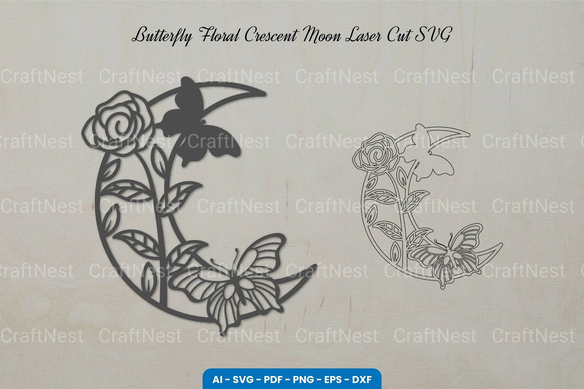 Butterfly Floral Crescent Moon Laser Cut SVG Bundle - CraftNest - Digital Crafting and Art