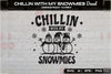 Chillin With My Snowmies Decal Clipart Bundle