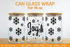 Christmas Can Glass 16 OZ SVG Bundle