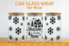 Christmas Can Glass 16 OZ SVG Bundle