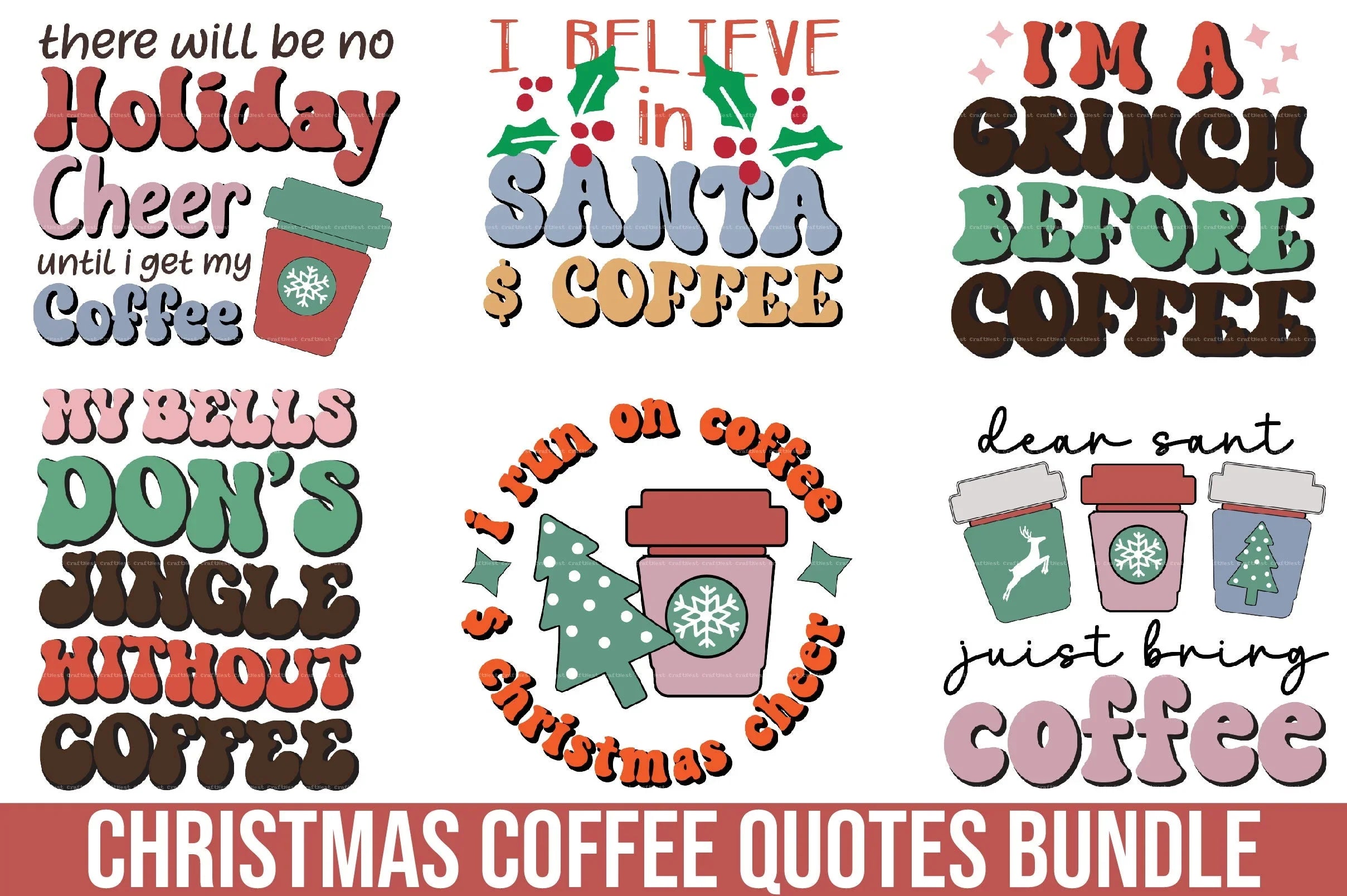 Christmas Coffee Quotes Clipart Bundle