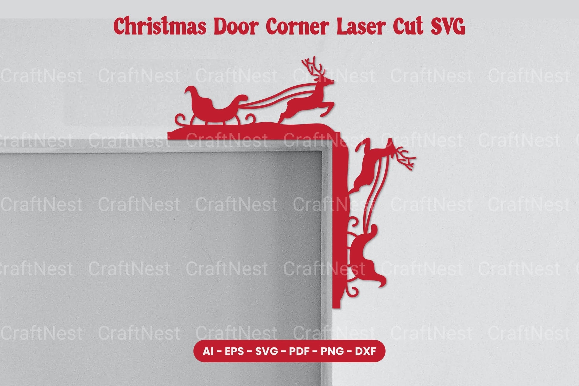Christmas Door Corner Laser Cut SVG Bundle - CraftNest - Digital Crafting and Art
