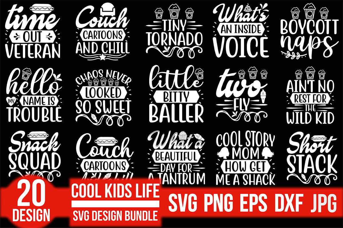 Cool Kids Life SVG Bundle
