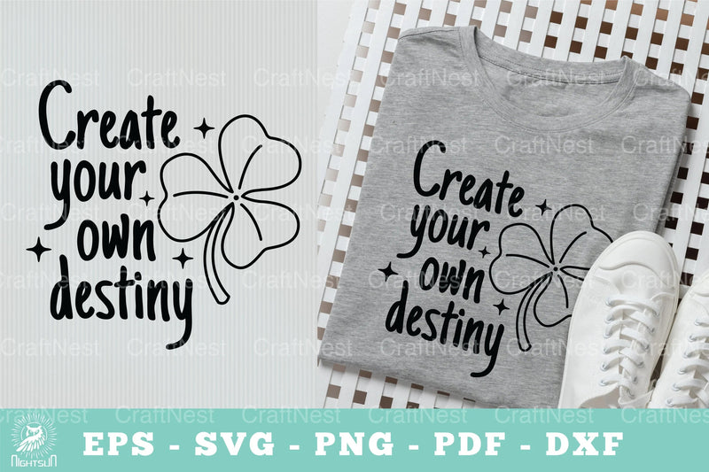 Create Your Own Destiny Motivational SVG Bundle - CraftNest - Digital Crafting and Art