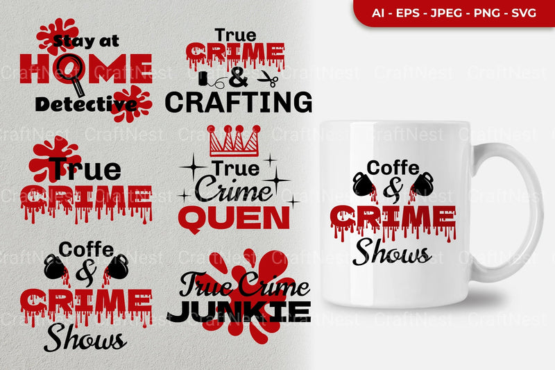 Crime Quote SVG Bundle - CraftNest - Digital Crafting and Art