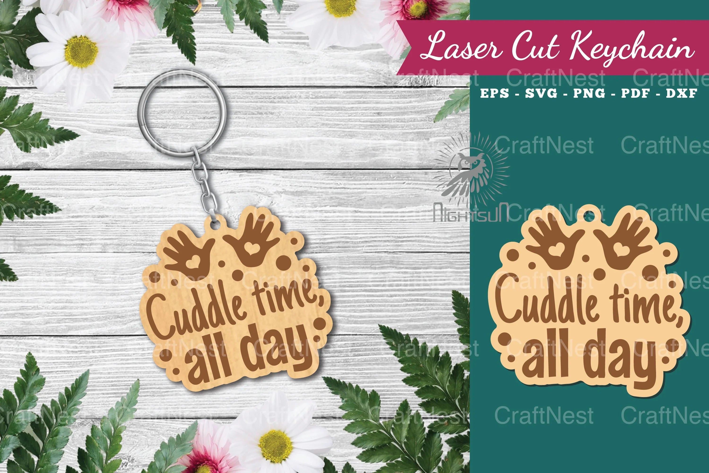 Cuddle Time All Day Laser Cut Keychain Bundle - CraftNest - Digital Crafting and Art
