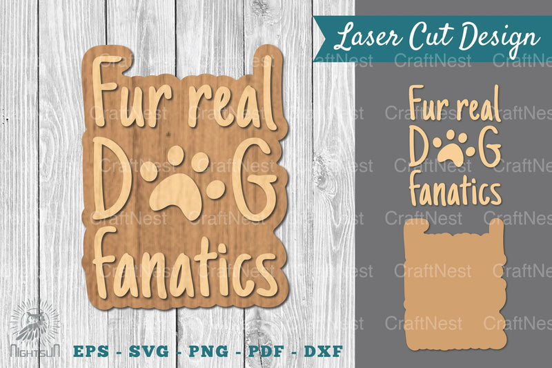 Dog Quotes Laser Cut Decoration Clipart Bundle - CraftNest - Digital Crafting and Art