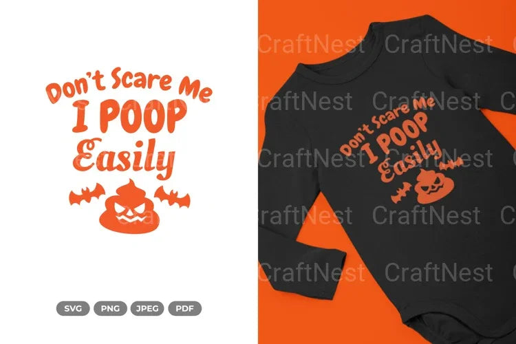 Don’t Scare Me Poop Easily Halloween SVG Bundle - CraftNest - Digital Crafting and Art