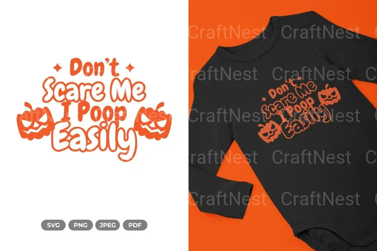 Don’t Scare Me Poop Easily Halloween SVG Bundle - CraftNest - Digital Crafting and Art