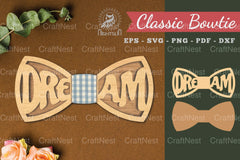 Dream Laser Cut Bowtie SVG Bundle - CraftNest - Digital Crafting and Art
