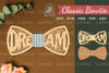 Dream Laser Cut Bowtie SVG Bundle