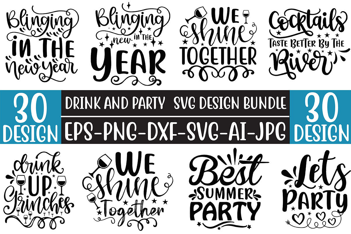 Drink And Party SVG Bundle 2