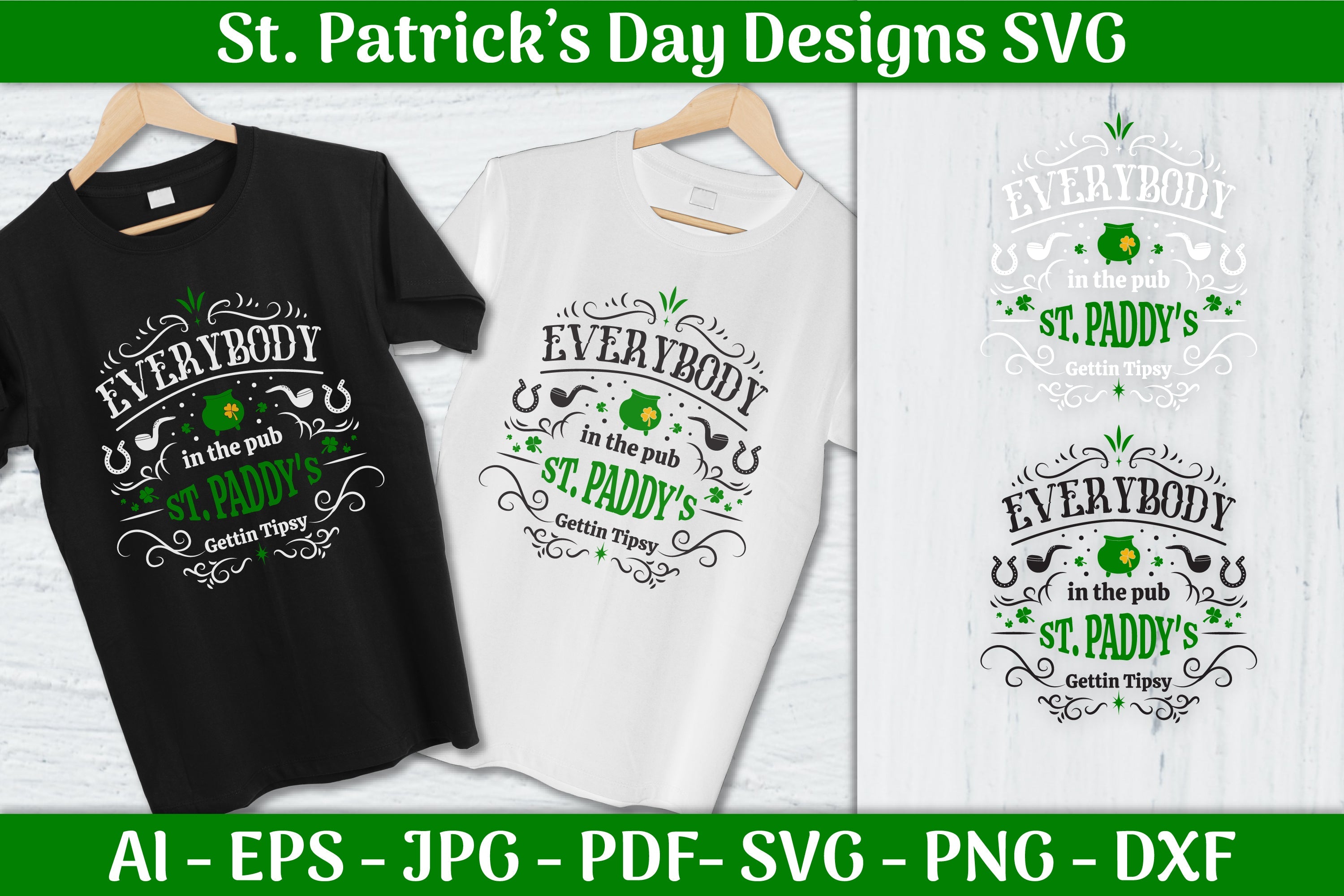 Everybody in the Pub St Patrick's Day SVG Bundle - CraftNest - Digital Crafting and Art