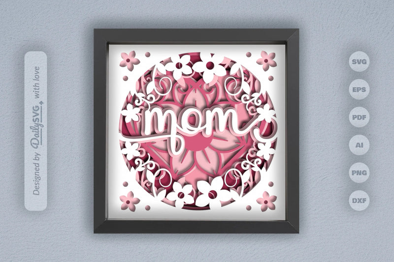 Floral Mom 3D Papercut Shadow Box SVG Bundle - CraftNest - Digital Crafting and Art