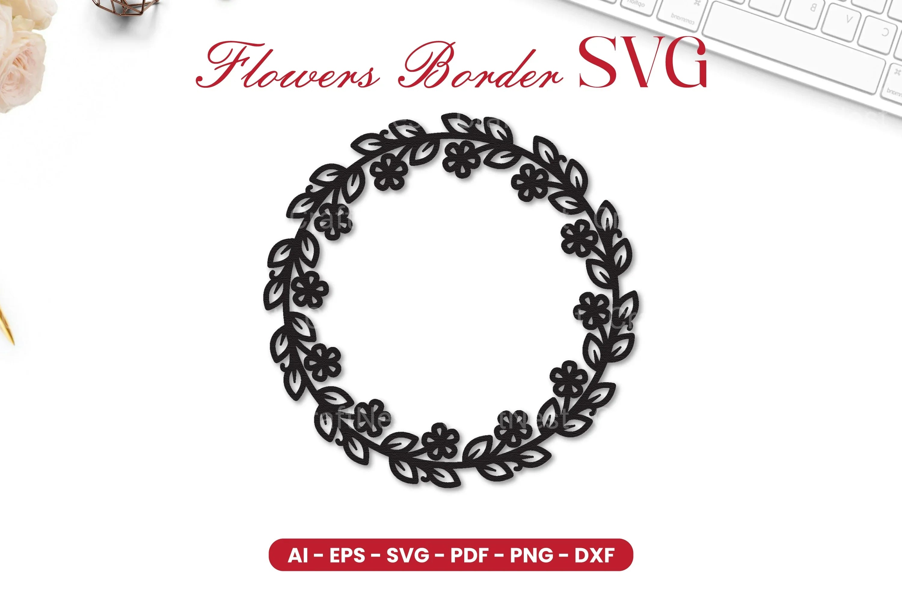Flowers Border SVG Bundle - CraftNest - Digital Crafting and Art