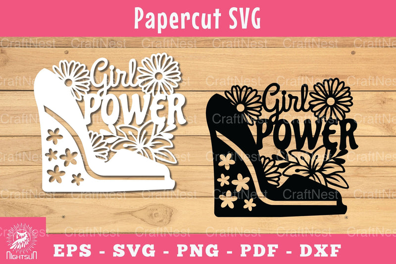 Girl Power Papercut & Flower Heels SVG Bundle - CraftNest - Digital Crafting and Art