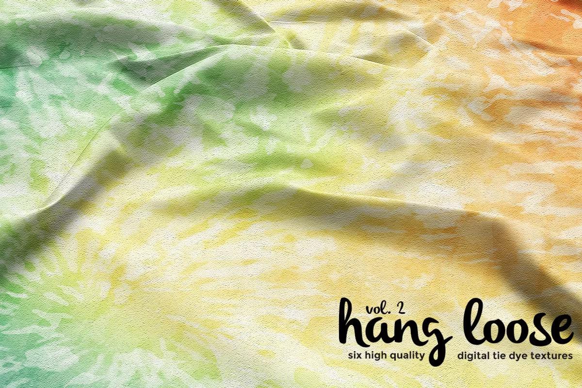 Hang Loose Vol. 2 - Tie-Dye