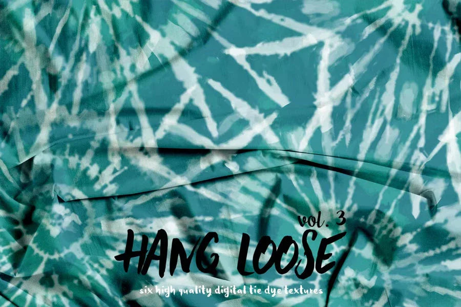 Hang Loose Vol. 3 - Tie-Dye