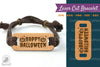 Happy Halloween Laser Cut Bracelet SVG Bundle