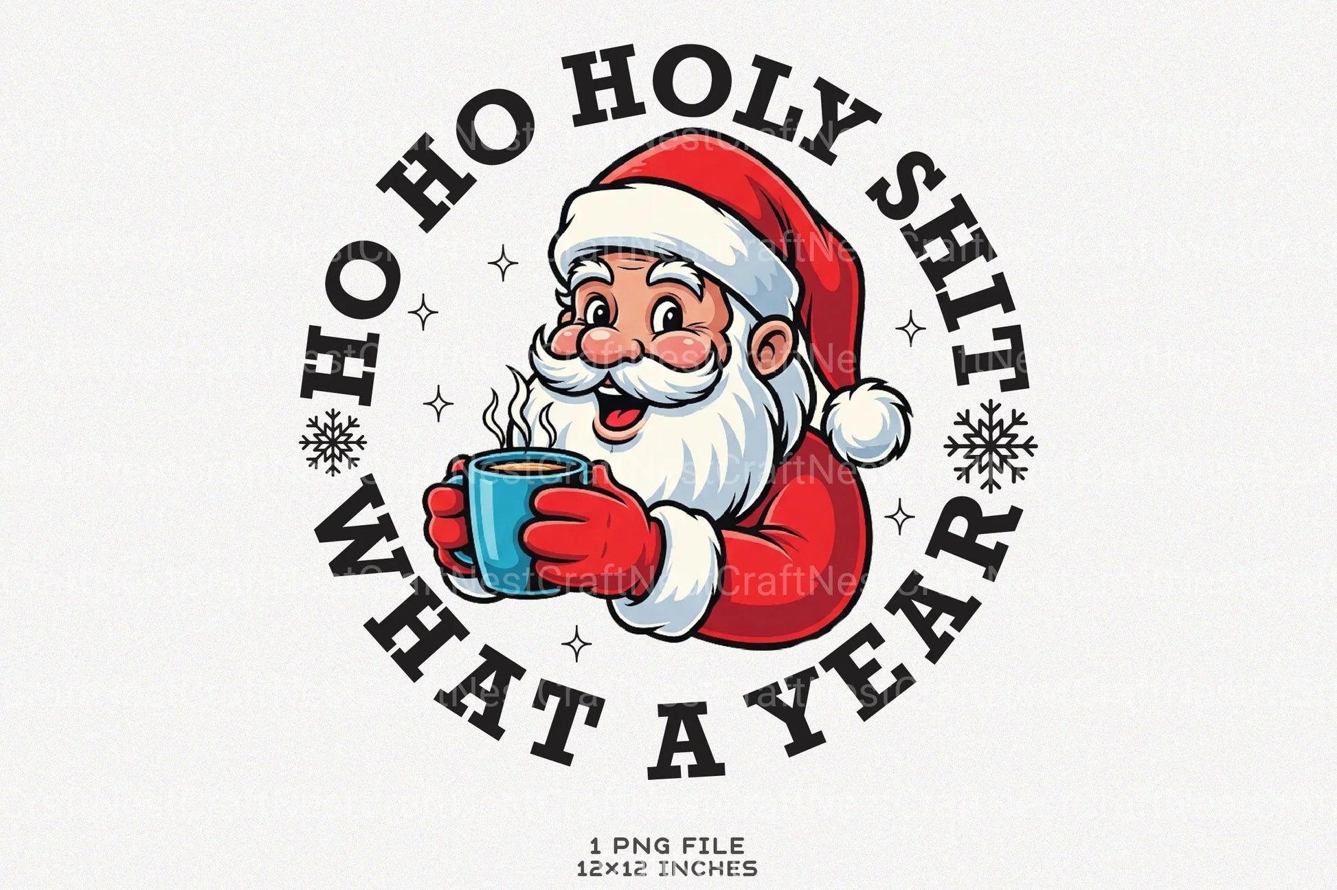 Santa Christmas Clipart Bundle: Ho Holy Shit What A Year - CraftNest - Digital Crafting and Art