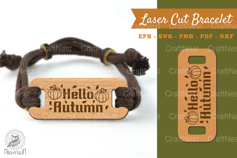 Hello Autumn Laser Cut Bracelet SVG Design Bundle - CraftNest - Digital Crafting and Art