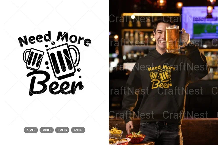 Need Beer SVG Bundle - CraftNest - Digital Crafting and Art