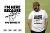 Here Because You Broke It Funny SVG Bundle