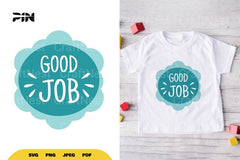 Inspirational Good Job SVG Bundle - CraftNest - Digital Crafting and Art