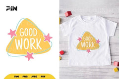 Inspirational Good Work SVG Bundle - CraftNest - Digital Crafting and Art