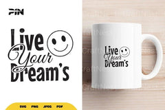Inspirational Live Your Dream SVG Bundle - CraftNest - Digital Crafting and Art