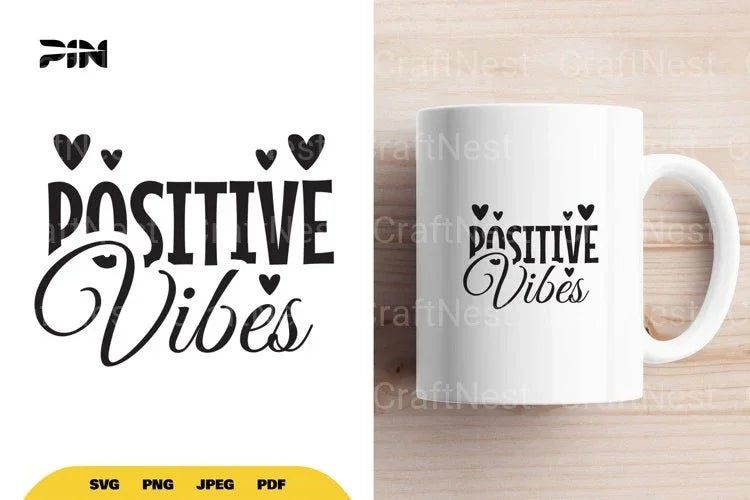 Inspirational Positive Vibes SVG Bundle - CraftNest - Digital Crafting and Art