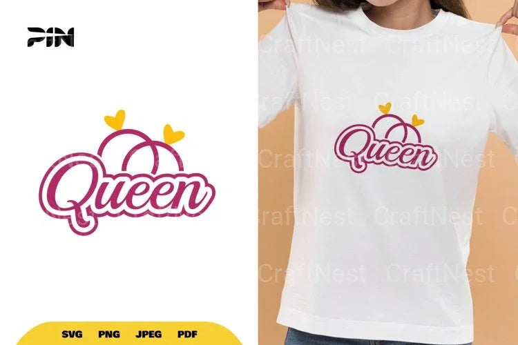 Inspirational Queen SVG Bundle - CraftNest - Digital Crafting and Art