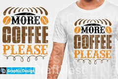 Coffee T Shirt Design 20 Bundle - CraftNest - Digital Crafting and Art
