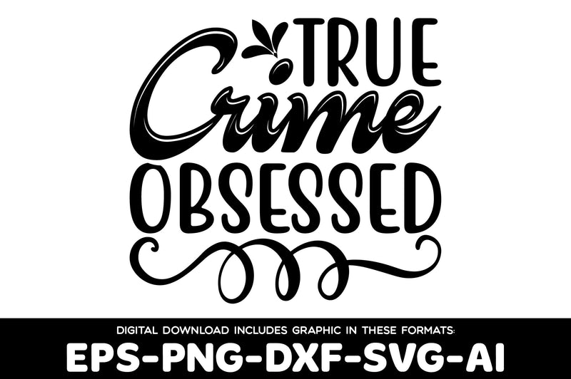 True Crime SVG Bundle - CraftNest - Digital Crafting and Art