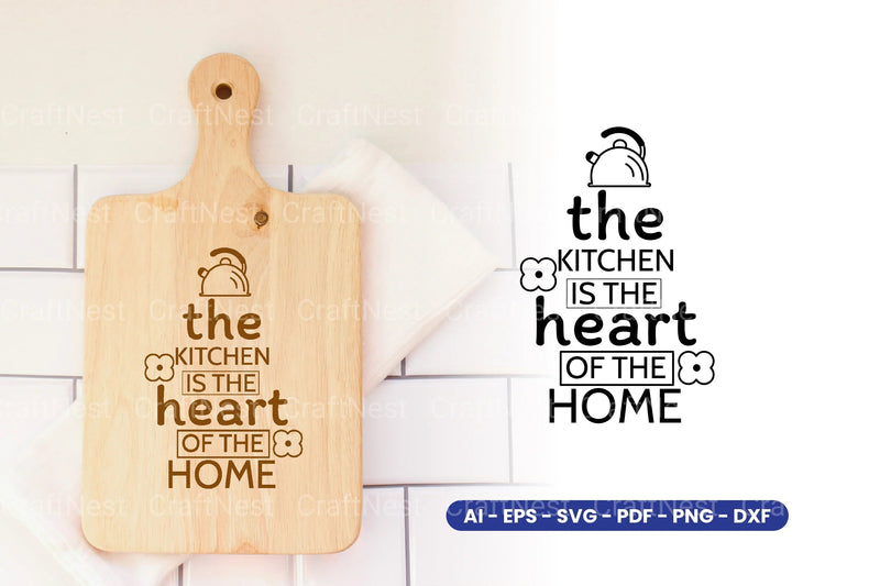 Kitchen Quote SVG Bundle - CraftNest - Digital Crafting and Art