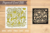 Life is Good Papercut Card SVG Bundle