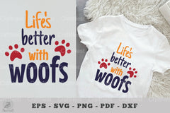Life's Better with Woofs: Dog Quotes SVG Bundle - CraftNest - Digital Crafting and Art