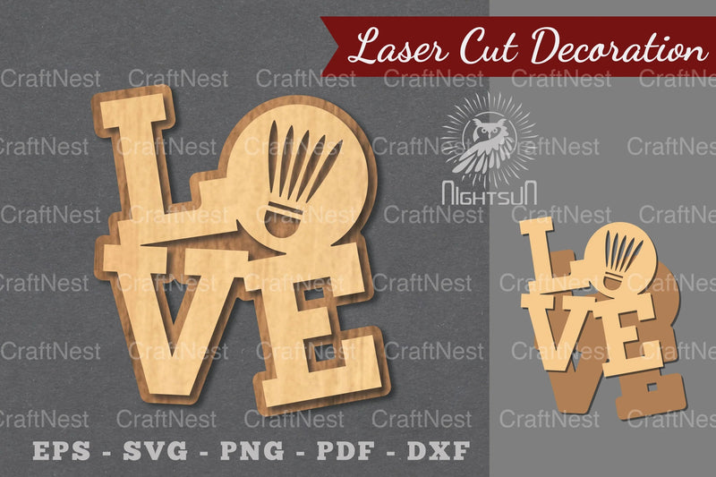 Love Badminton Laser Cut Decoration Clipart Bundle - CraftNest - Digital Crafting and Art
