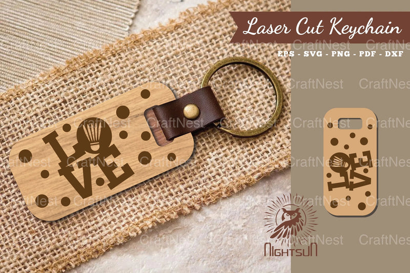Love Badminton Laser Cut Keychain Design - CraftNest - Digital Crafting and Art